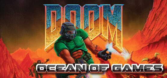 DOOM and DOOM II Enhanced Edition Ocean of Gamess