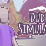 Dude Simulator Six