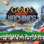 Gods Against Machines Gaia SKIDROW