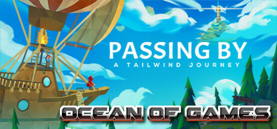 Passing By A Tailwind Journey Unleashed Ocean of Games