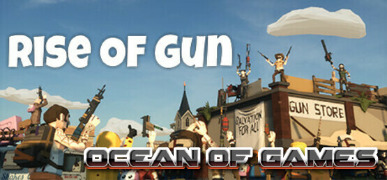 Rise of Gun TENOKE Ocean of Games