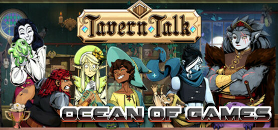 Tavern Talk Ocean of Games