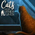 Cats and the Other Lives