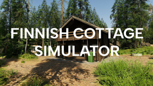 Finnish Cottage Simulator Ocean of Games