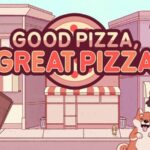 Good Pizza Great Pizza Cooking Simulator Game