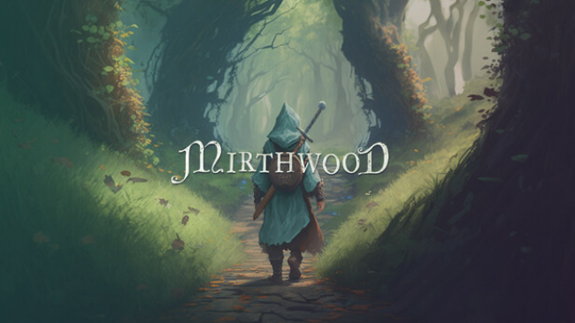 Mirthwood Free Download ocean of games