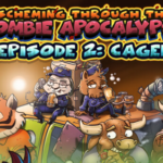 Scheming Through The Zombie Apocalypse Ep2 Caged Free Download ocean of games